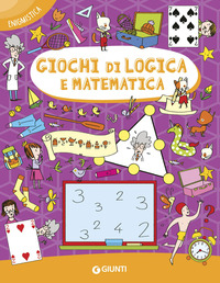 GIOCHI DI LOGICA E MATEMATICA - ENIGMISTICA