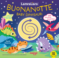 BUONANOTTE BABY DINOSAURI - LAMPALIBRO