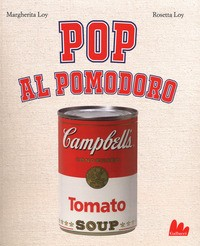 POP AL POMODORO di LOY M. - LOY R.