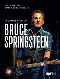 GRANDE STORIA DI BRUCE SPRINGSTEEN