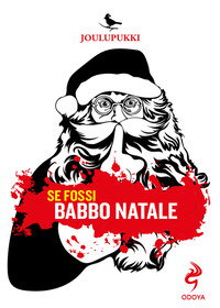 SE FOSSI BABBO NATALE