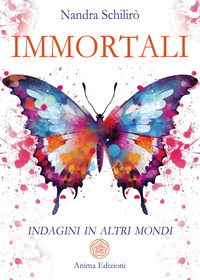 IMMORTALI - INDAGINI IN ALTRI MONDI