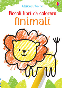 ANIMALI - PICCOLI LIBRI DA COLORARE