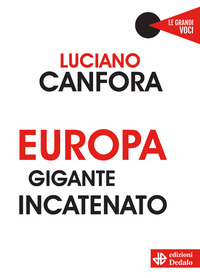 EUROPA GIGANTE INCATENATO