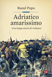 ADRIATICO AMARISSIMO - UNA LUNGA STORIA DI VIOLENZA