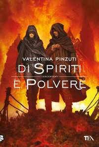 DI SPIRITI E POLVERE - LA SAGA DEI DISCENDENTI CON CARTOLINA IN EDIZIONE LIMITATA