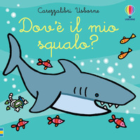 DOV\'E\' IL MIO SQUALO ?