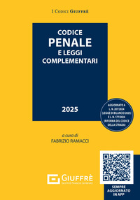 CODICE PENALE 2025 E LEGGI COMPLEMENTARI