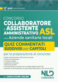 CONCORSO COLLABORATORE E ASSISTENTE AMMINISTRATIVO ASL NELLE AZIENDE SANITARIE LOCALI QUIZ