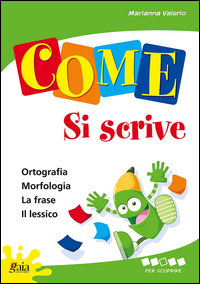 COME SI SCRIVE PER SCOPRIRE