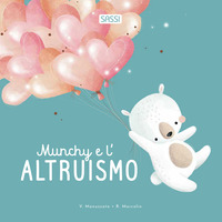 MUNCHY E L\'ALTRUISMO