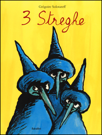 3 STREGHE