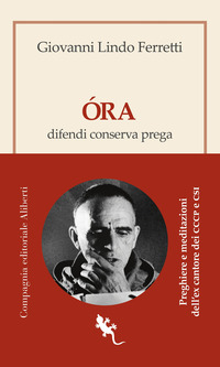 ORA - DIFENDI CONSERVA PREGA