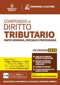 COMPENDIO DI DIRITTO TRIBUTARIO 2025 - PARTE GENERALE SPECIALE E PROCESSUALE