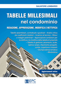 TABELLE MILLESIMALI NEL CONDOMINIO - REDAZIONE APPROVAZIONE MODIFICA E RETTIFICA