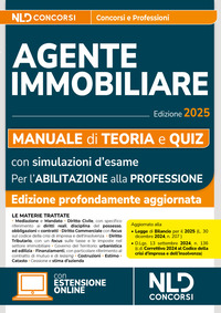 AGENTE IMMOBILIARE - MANUALE DI TEORIA E QUIZ CON SIMULAZIONI DI ESAME PER L\'ABILITAZIONE