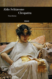 CLEOPATRA - UNA DONNA