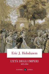 ETA\' DEGLI IMPERI - 1875-1914