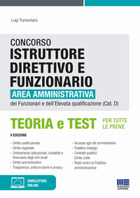 CONCORSO ISTRUTTORE DIRETTIVO E FUNZIONARIO - AREA AMMINISTRATIVA CAT. D