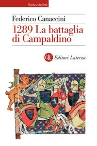 1289 LA BATTAGLIA DI CAMPALDINO di CANACCINI FEDERICO