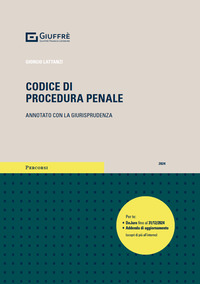 CODICE DI PROCEDURA PENALE 2024 ANNOTATO CON LA GIURISPRUDENZA