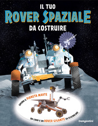 TUO ROVER SPAZIALE DA COSTRUIRE