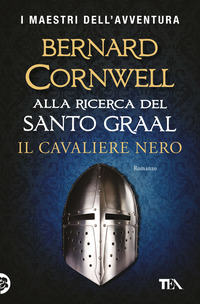 CAVALIERE NERO - ALLA RICERCA DEL SANTO GRAAL