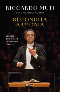 RECONDITA ARMONIA - EDUCARE ALLA MUSICA PER EDUCARE ALLA VITA