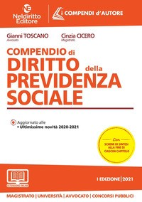 COMPENDIO DI DIRITTO DELLA PREVIDENZA SOCIALE di TOSCANO G. - CICERO C.