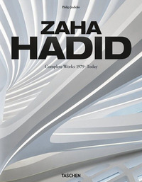 ZAHA HADID. COMPLETE WORKS 1979-TODAY. EDIZ. INGLESE, FRANCESE E TEDESCA