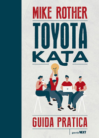 TOYOTA KATA - GUIDA PRATICA