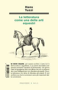 LETTERATURA COME UNA DELLE ARTI EQUESTRI