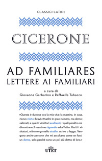 AD FAMILIARES - LETTERE AI FAMILIARI