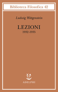 LEZIONI 1932 - 1935 (WITTGENSTEIN)