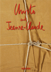 CHRISTO AND JEANNE-CLAUDE. EDIZ. INGLESE, FRANCESE E TEDESCA. 40TH ANNIVERSARY EDITION
