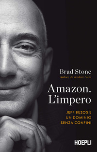 AMAZON L\'IMPERO - JEFF BEZOS E UN DOMINIO SENZA CONFINI