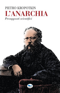 ANARCHIA - PRESUPPOSTI SCIENTIFICI