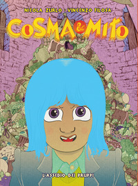 COSMA E MITO 2 L\'ASSEDIO DEI PRUPPI