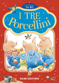 TRE PORCELLINI