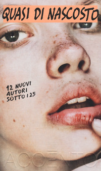 QUASI DI NASCOSTO