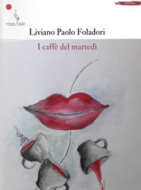 CAFFE\' DEL MARTEDI\'