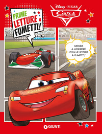 CARS PRIME LETTURE A FUMETTI