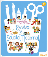 EVVIVA LA SCUOLA MATERNA