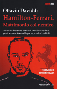 HAMILTON FERRARI MATRIMONIO COL NEMICO