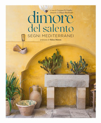 DIMORE DEL SALENTO - SEGNI MEDITERRANEI