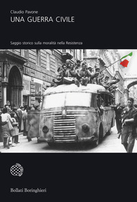 GUERRA CIVILE SAGGIO STORICO SULLA RESISTENZA VOL 1