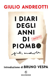 DIARI DEGLI ANNI DI PIOMBO