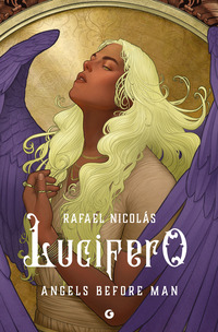 LUCIFERO - ANGELS BEFORE MAN