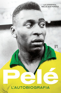 PELE\' L\'AUTOBIOGRAFIA