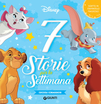 CUCCIOLI CORAGGIOSI 7 STORIE PER LA SETTIMANA